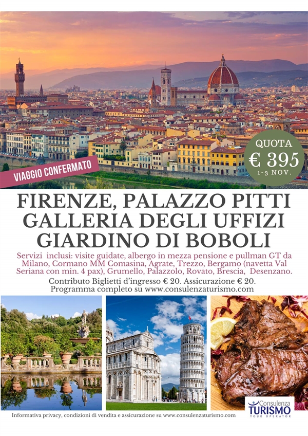  Firenze, Galleria degli Uffizi, Palazzo Pitti, Giardini Boboli e Pisa